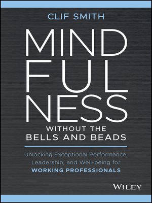 cover image of Mindfulness without the Bells and Beads